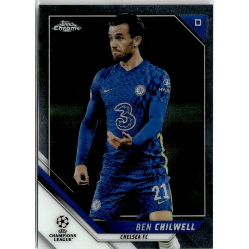 2021-22 Topps Chrome UEFA Champions League  #198 Ben Chilwell