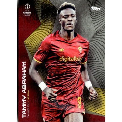 2021 Topps UEFA Champions League Summer Signings  #TA Tammy Abraham