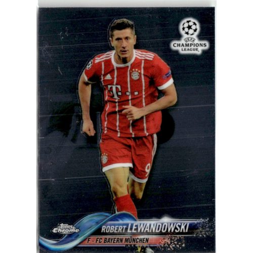 2017 Topps Chrome UEFA Champions League  #78 Robert Lewandowski