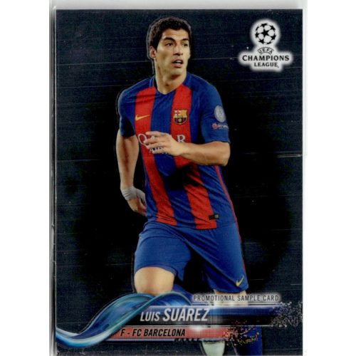 2017 Topps Chrome UEFA Champions League Promos #LG-LS Luis Suarez