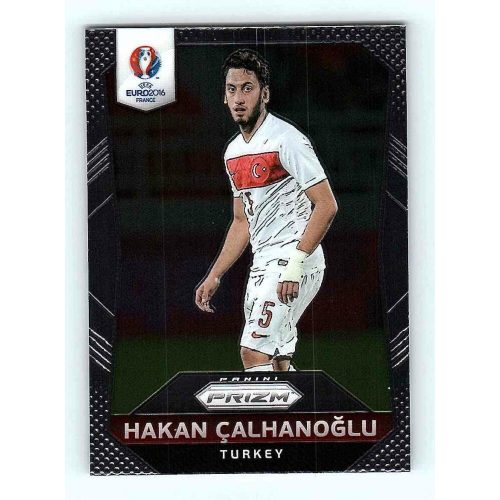 2016 Panini Panini Uefa Euro Prizm Base #205 Hakan Calhanoglu