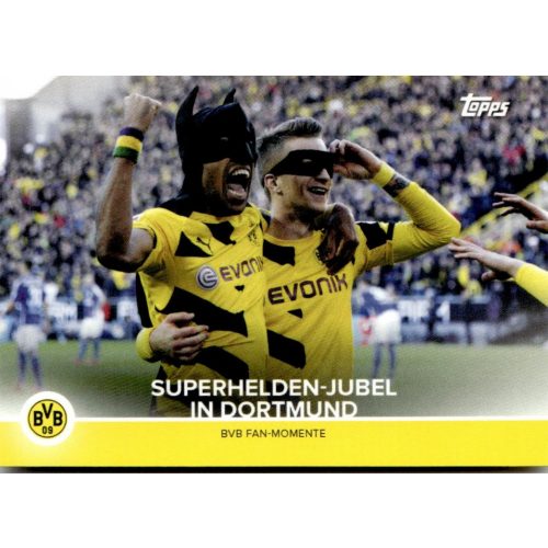 2021 Topps Borussia Dortmund Trading Cards Set BVB Fan Moments #B09-9 Superhelden-Jubel in Dortmund