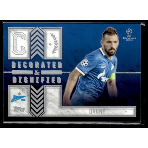 2015 Topps UEFA Champions League Showcase Decorated and Dignified #DD-D Danny