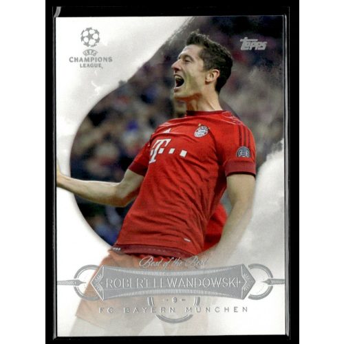 2015 Topps UEFA Champions League Showcase Best Of The Best #BB-RL Robert Lewandowski