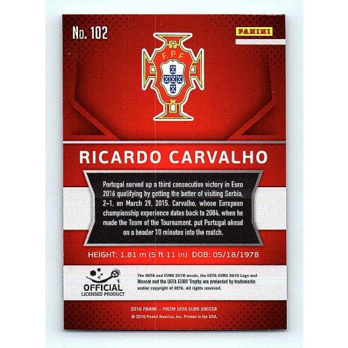 2016 Panini Panini Uefa Euro Prizm Base #102 Ricardo Carvalho