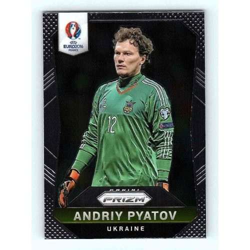 2016 Panini Uefa Euro Prizm Base #212 Andriy Pyatov