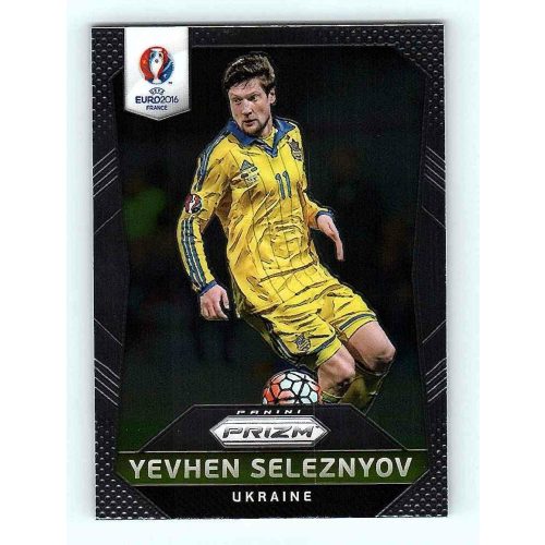 2016 Panini Uefa Euro Prizm Base #218 Yevhen Seleznyov