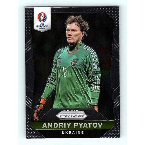 2016 Panini Uefa Euro Prizm Base #212 Andriy Pyatov