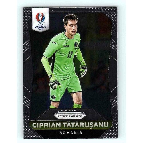 2016 Panini Uefa Euro Prizm Base #160 Ciprian Tatarusanu