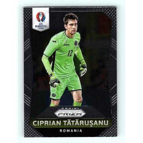 2016 Panini Uefa Euro Prizm Base #160 Ciprian Tatarusanu