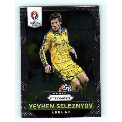 2016 Panini Uefa Euro Prizm Base #218 Yevhen Seleznyov