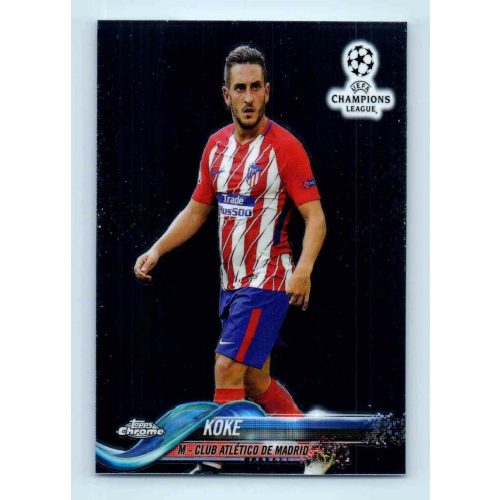 2017-18 Topps Champions League Chrome Base #72 Koke