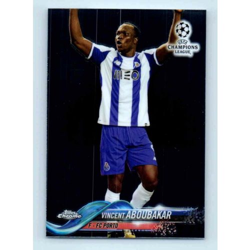 2017-18 Topps Champions League Chrome Base #89 Vincent Aboubakar