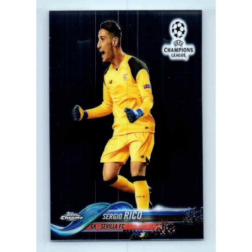 2017-18 Topps Champions League Chrome Base #5 Sergio Rico