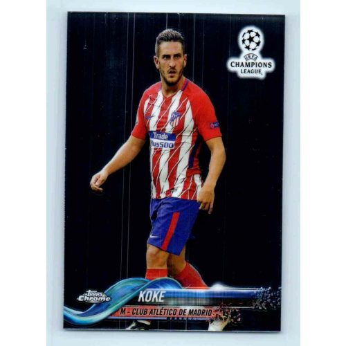 2017-18 Topps Champions League Chrome Base #72 Koke