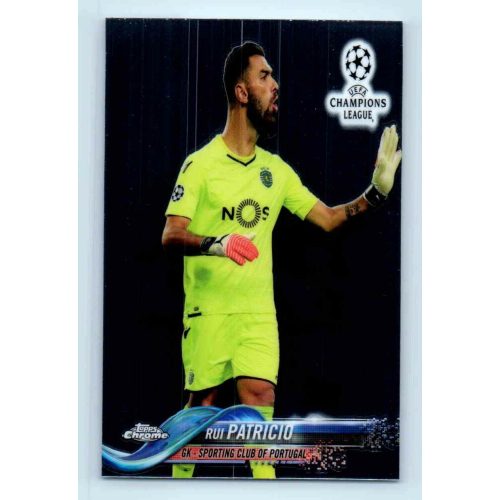 2017-18 Topps Champions League Chrome Base #54 Rui Patricio