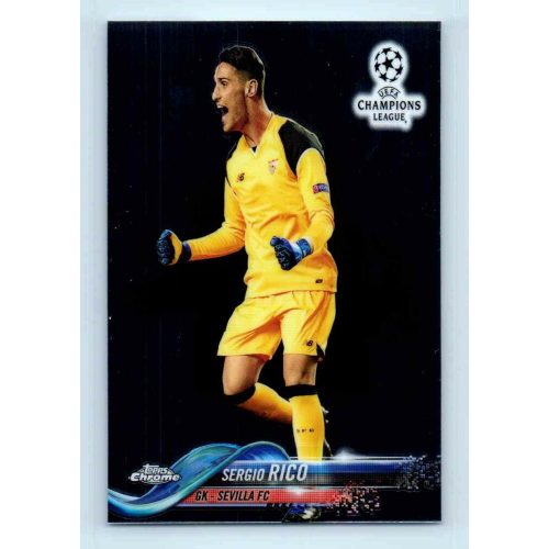 2017-18 Topps Champions League Chrome Base #5 Sergio Rico