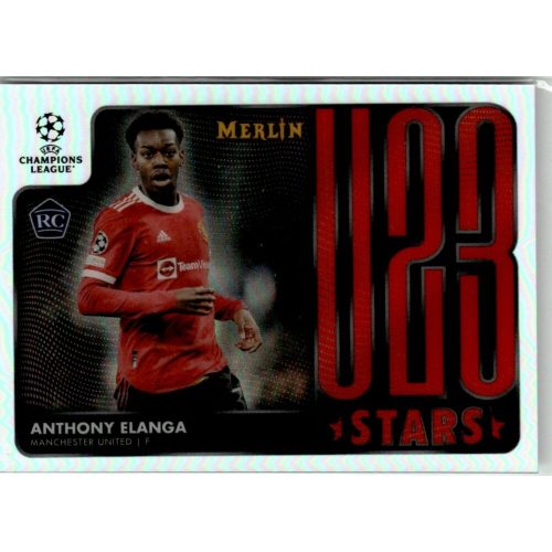 2021 Topps Merlin Chrome U23 Stars #U23-18 Anthony Elanga 