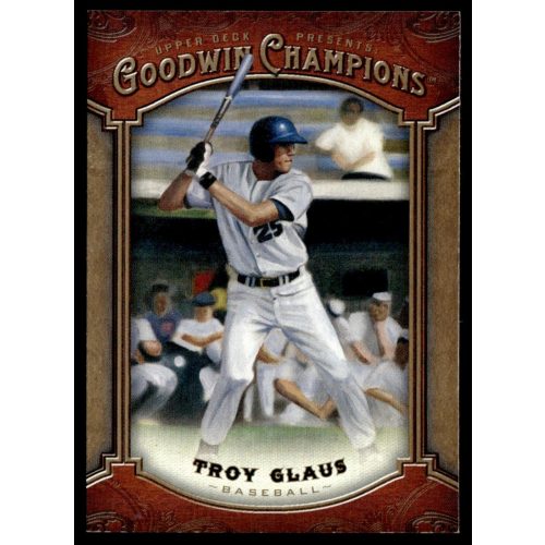 2014-2015 Upper Deck Goodwin Champions  #28 Troy Glaus