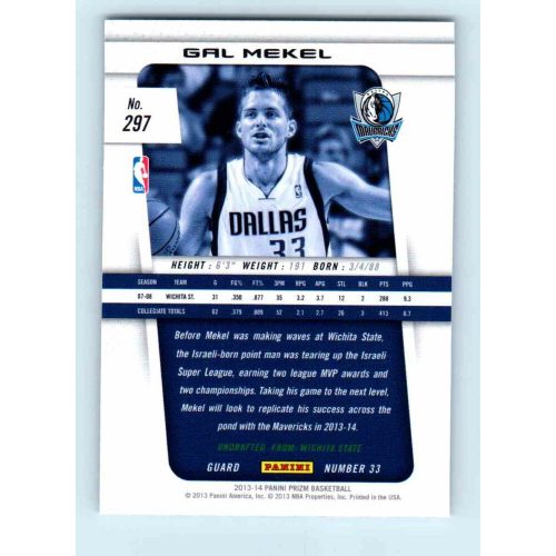 2013-14 Panini Prizm Base #297 Gal Mekel RC