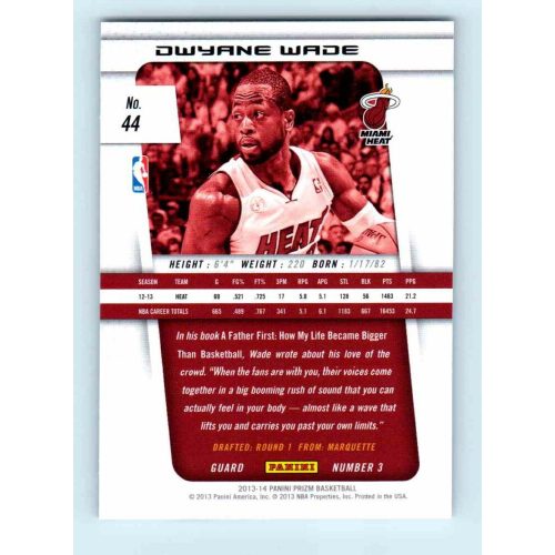 2013-14 Panini Prizm Base #44 Dwyane Wade