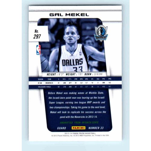 2013-14 Panini Prizm Base #297 Gal Mekel RC