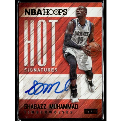 2015-16 Hoops Hot Signatures  #HS-SM Shabazz Muhammad