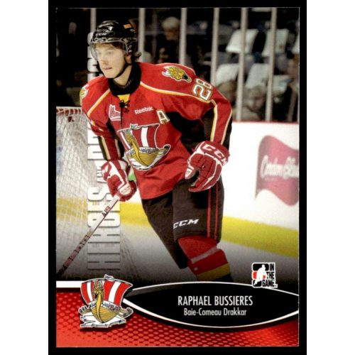 2012 In The Game Heroes and Prospects  #89 Raphael Bussieres